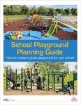 School Playground Planning Guide (PDF download)
