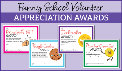 Funny School Volunteer Appreciation Awards