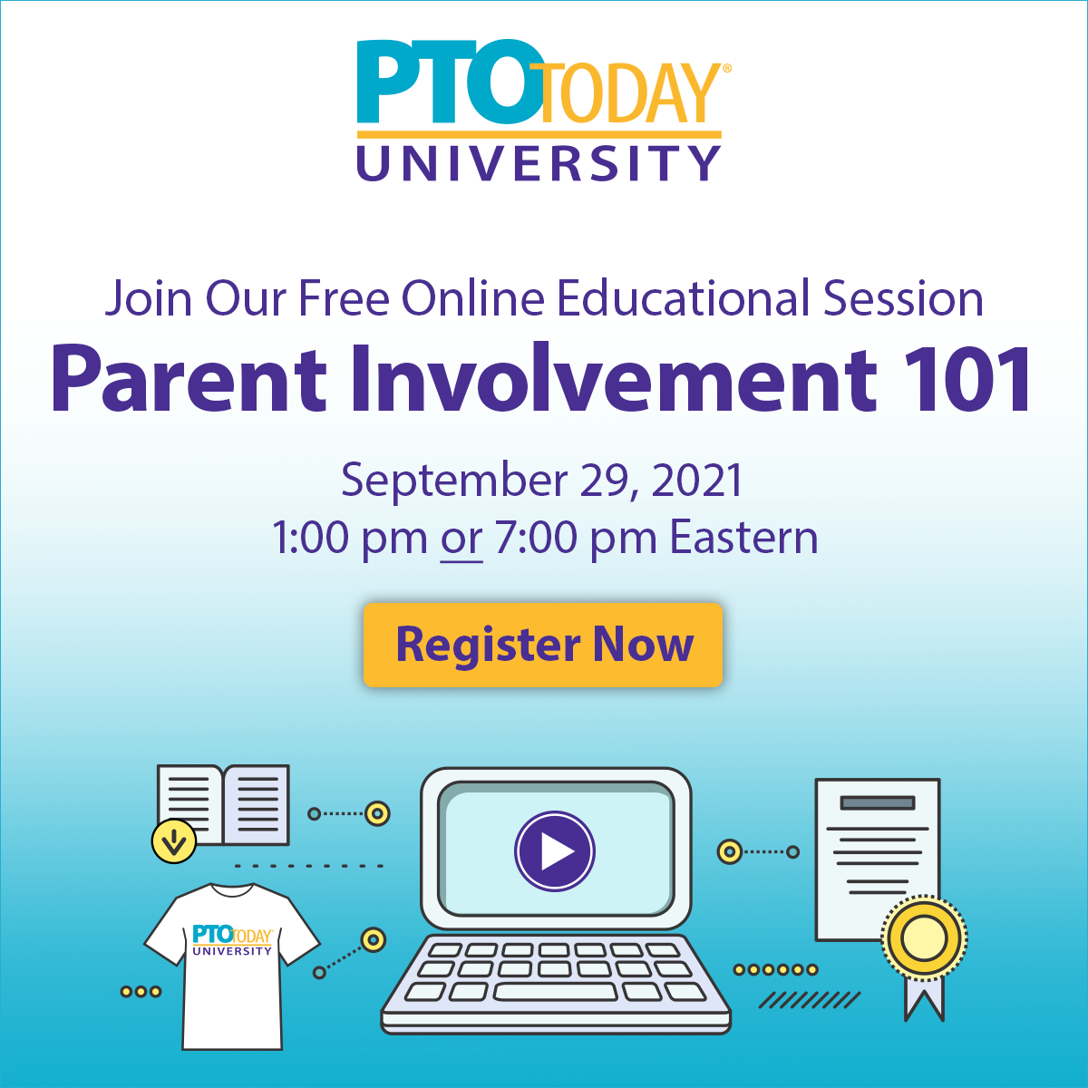 PTO Today U.: Parent Involvement 101