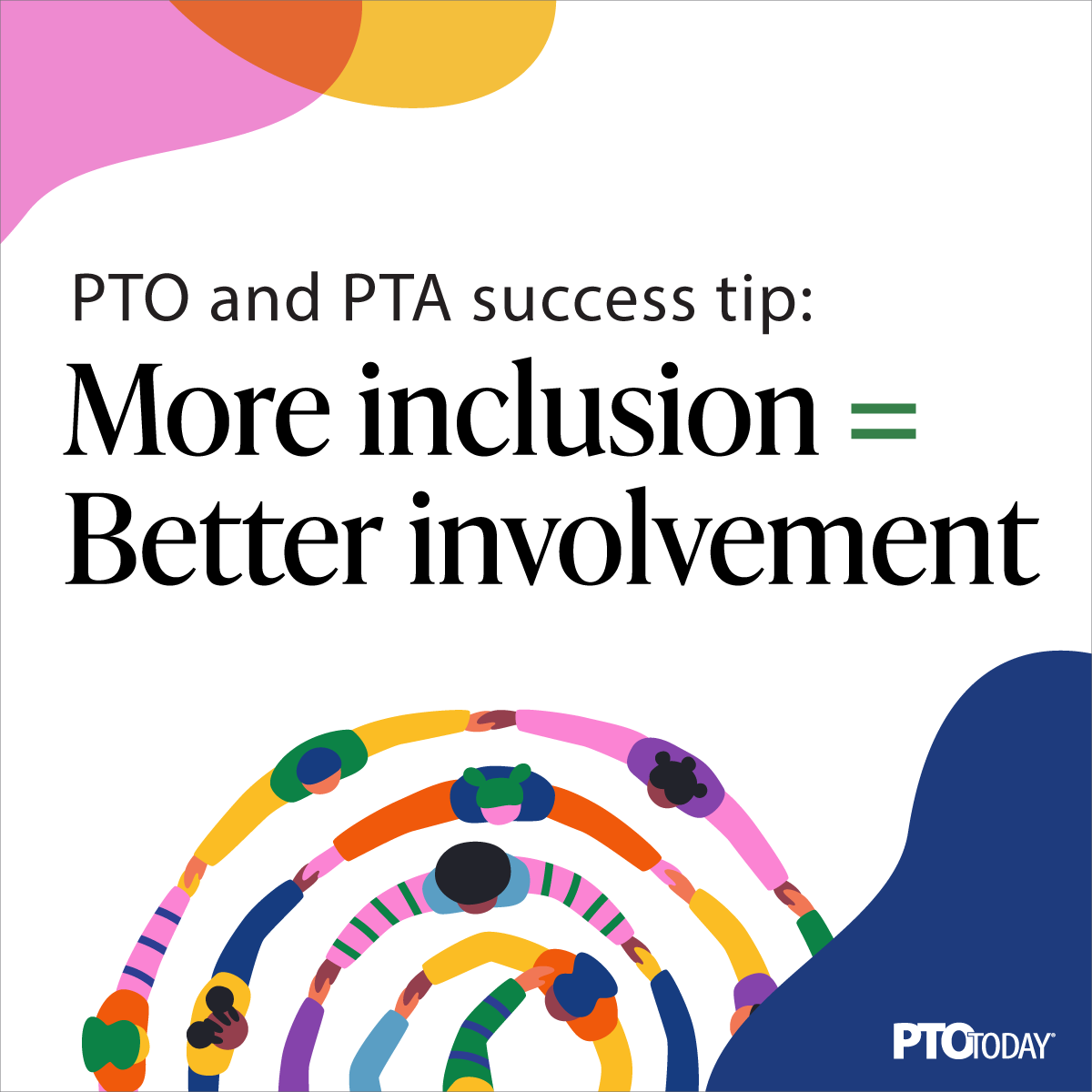 More inclusion = better involvement
