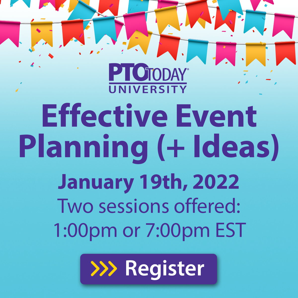 PTO Today University: Effective Event Planning