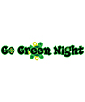 Go Green Night 5